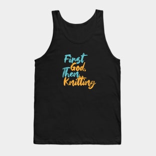 First God Then Knitting Tank Top